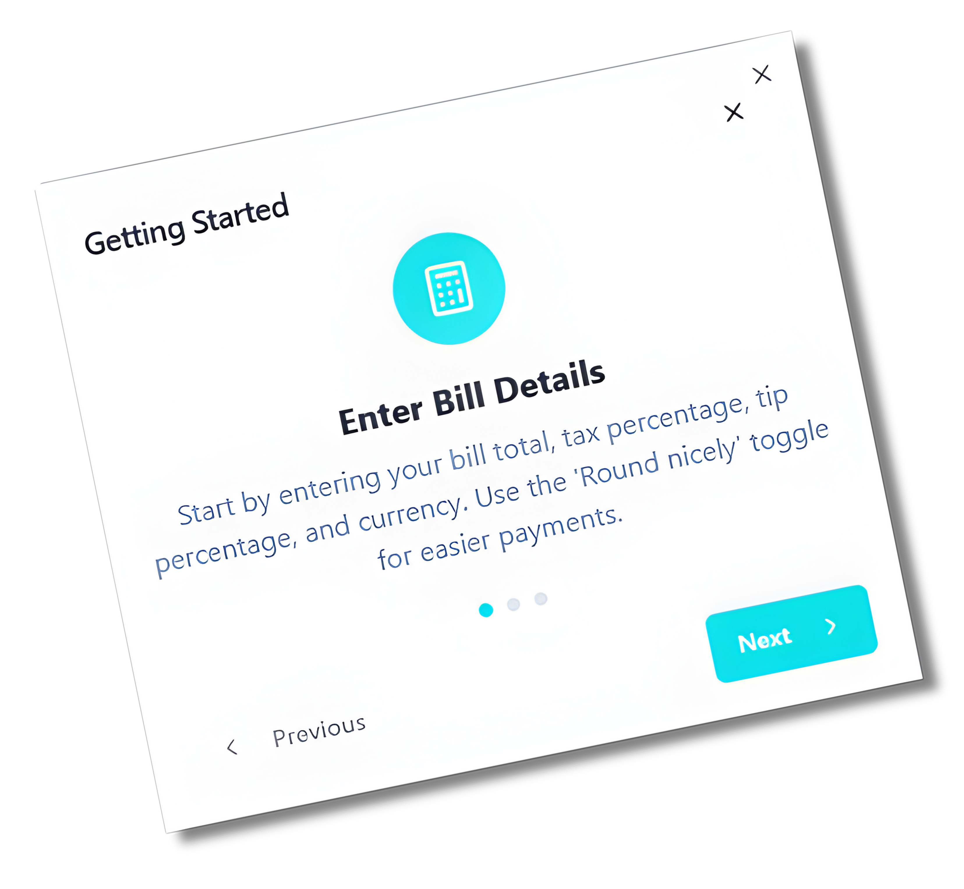 The one-tap bill splitter that handles tax, tips, and multiple people. No more awkward payment conversations.